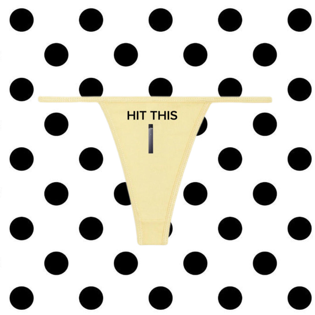HIT THIS pantie